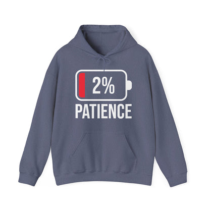 Patience 2% Battery Low Funny Waiting Hoodie For Men Women