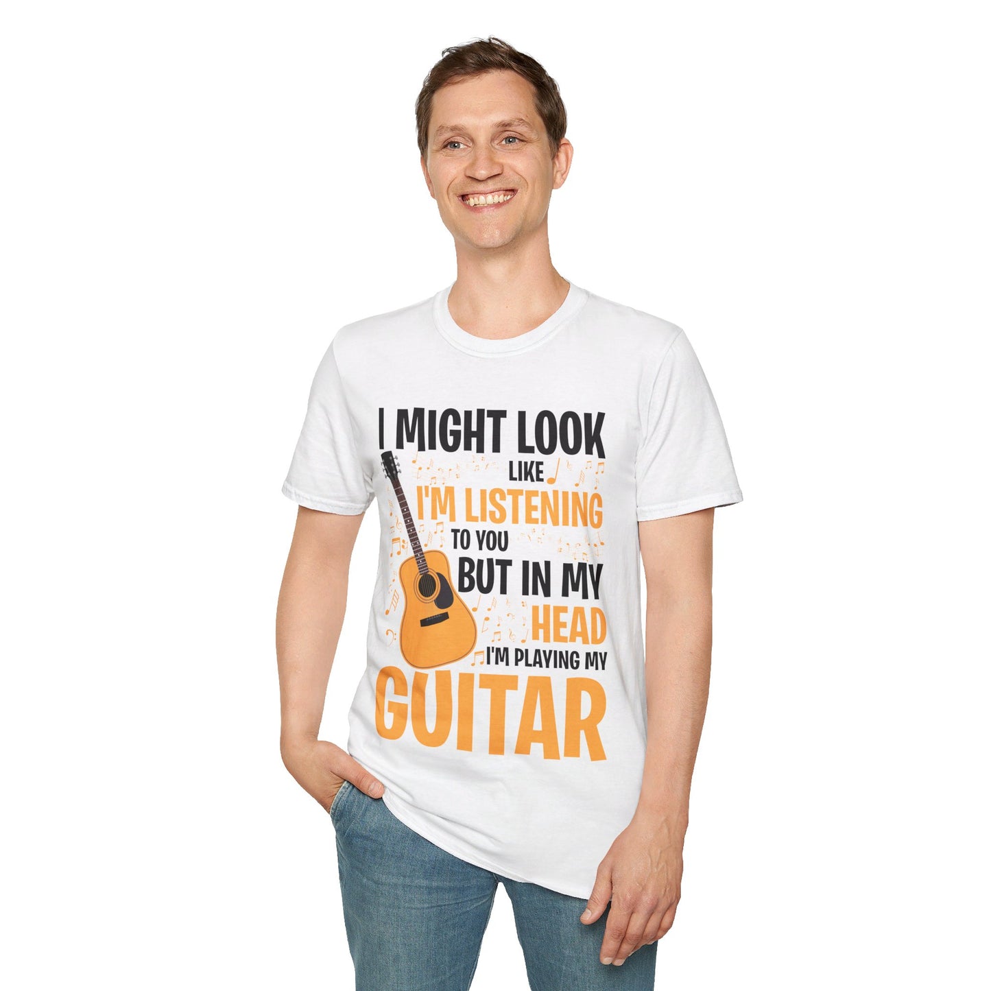 I Might Look Like I'm Listening To You Funny Guitar Music Sarcastic T-Shirt