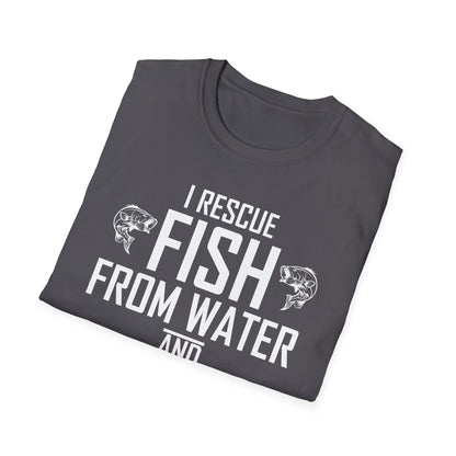 I Rescue Fish from Water and Beer from Bottles Fishing Weekend Fisherman T-Shirt