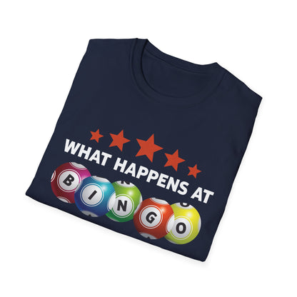 Funny Lucky Bingo What Happens at Bingo Stays at Bingo T-Shirt Men Women