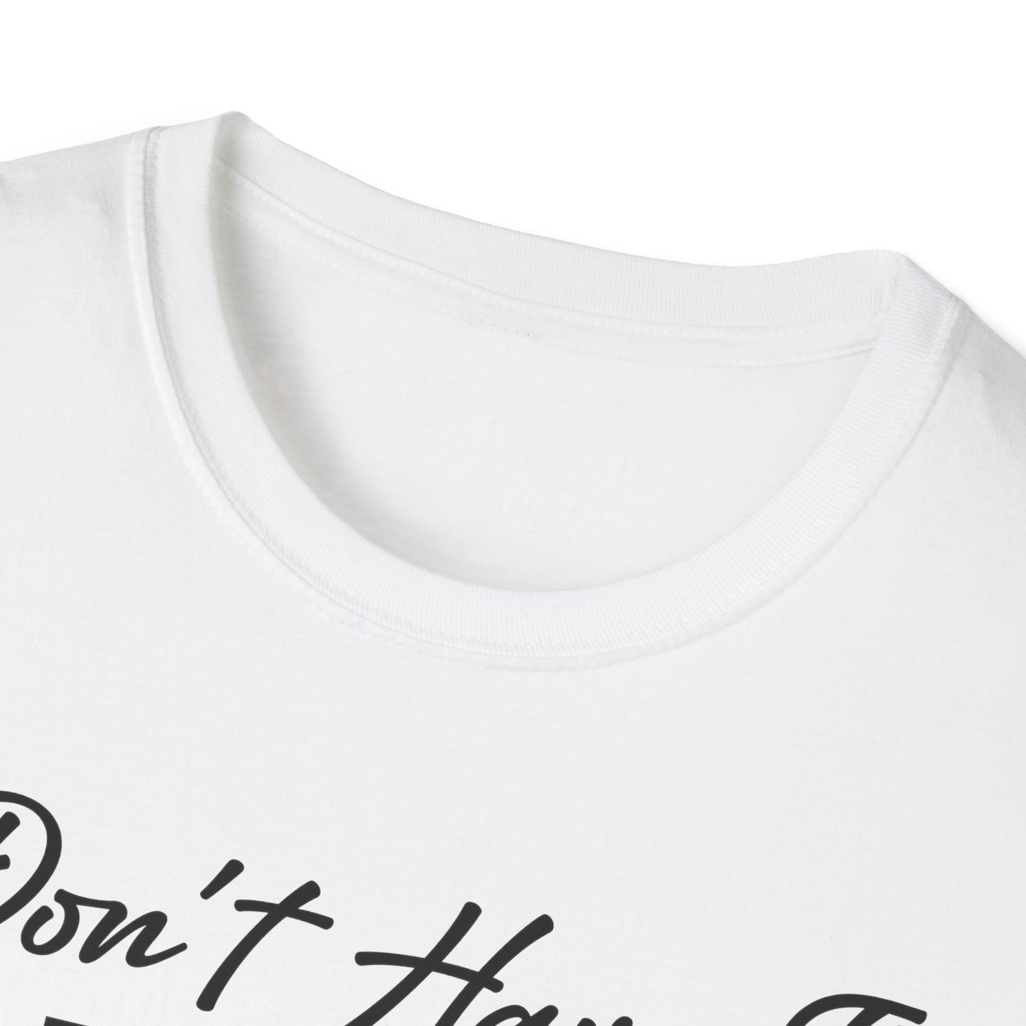 I Don't Have The Energy To Pretend I Like You Today Funny Sarcastic T-Shirt