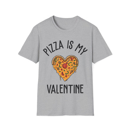 Funny Pizza Is My Valentine Love Heart Valentines Day Girl Boy Foodie Food T-Shirt