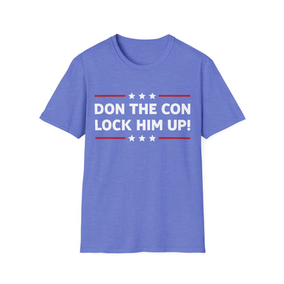 Anti Trump Don The Con Lock Him Up President Tshirt Men Women