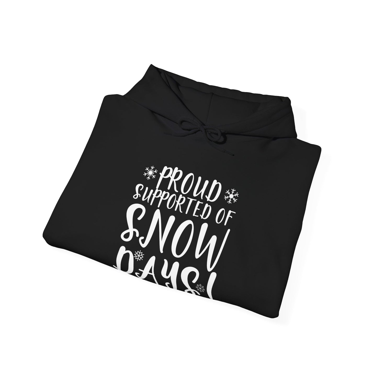 Proud Supporter Of Snow Days Vintage Christmas Holiday Funny Xmas Hoodie For Men Women Hoodie