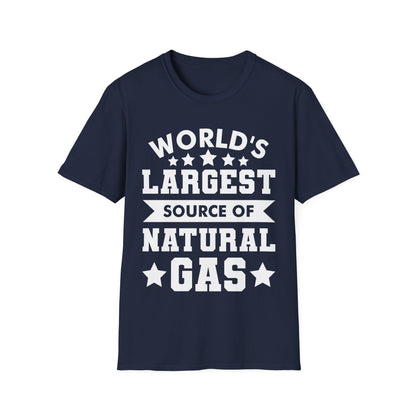 Funny Worlds Largest Source Of Natural Gas Fart Sarcastic T-Shirt