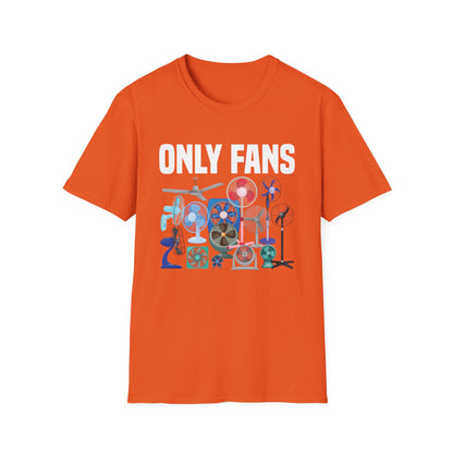 Funny Only Fans Joke Only Art Fans Womens Only Fans Joke T-Shirt