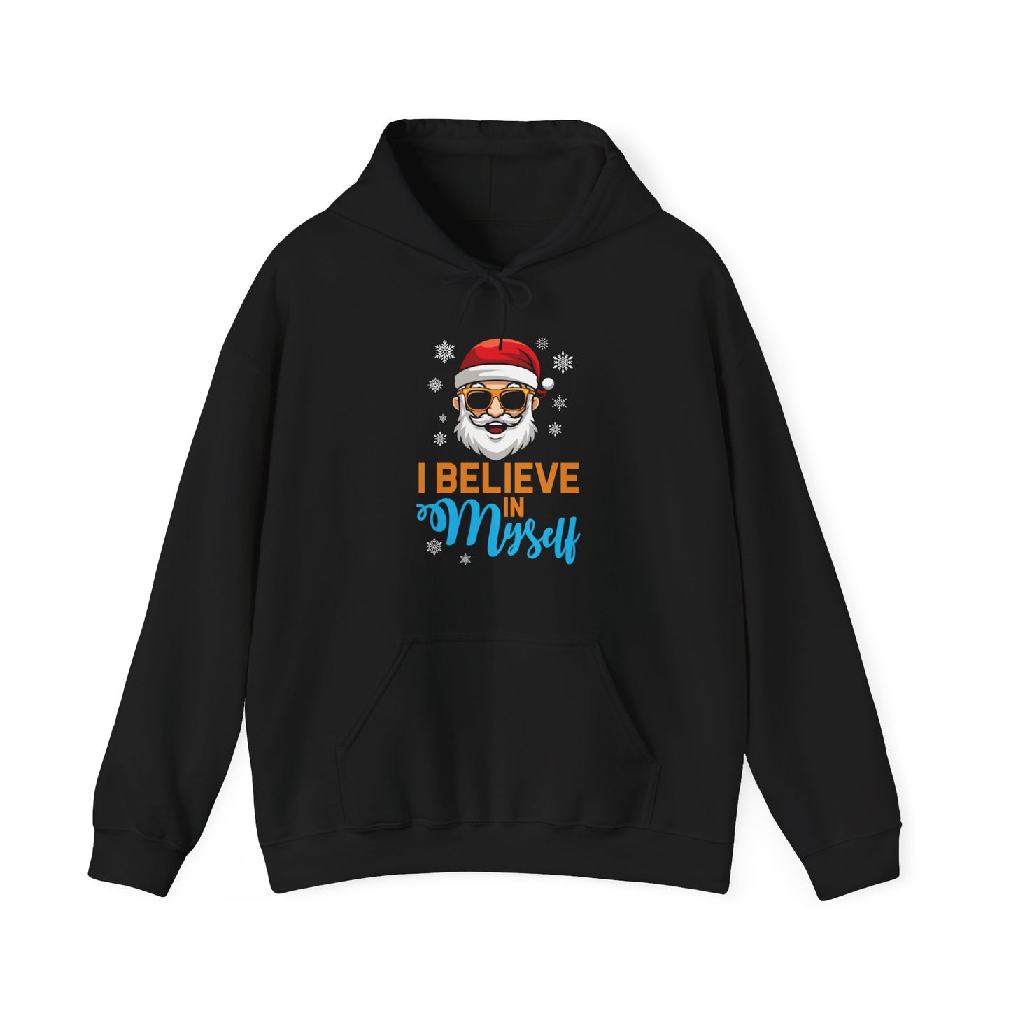 I Believe In Myself Santa Claus Funny Christmas Santa Xmas Hoodie