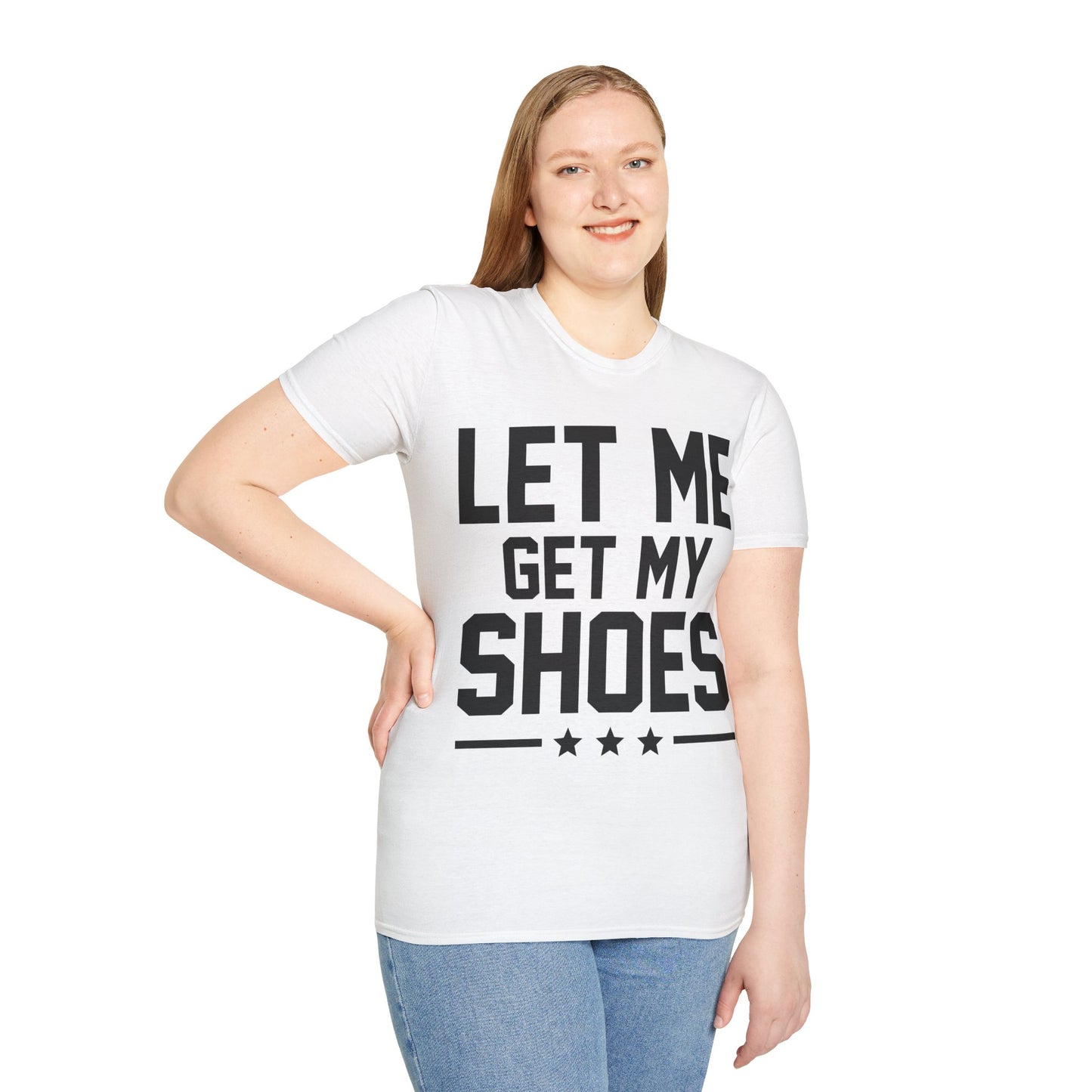 Let Me Get My Shoe Trump 2024 Re Elect President Trump T-Shirt For Men Women T-Shirt