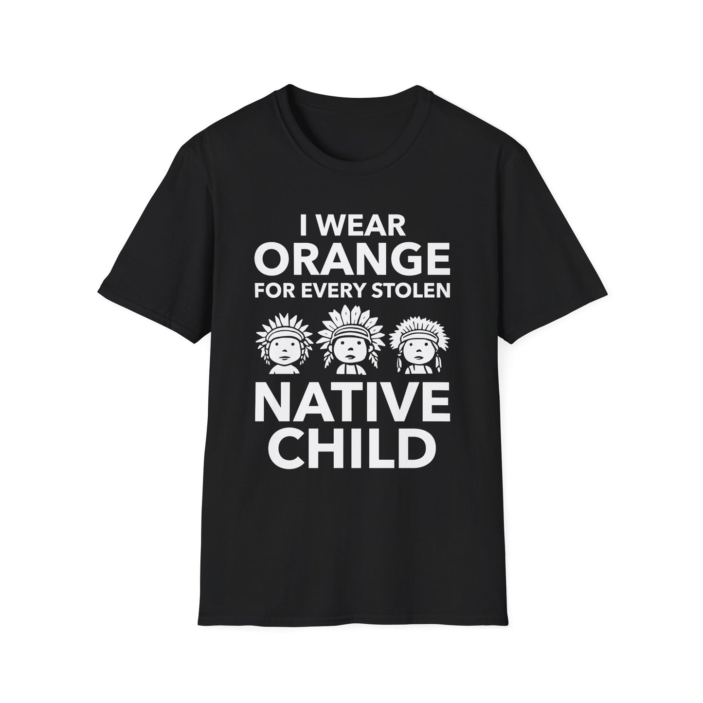 I Wear Orange for Every American Native Child Indian Pride T-Shirt for Men Women