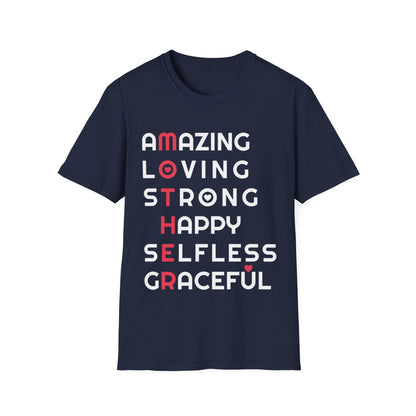 Mother Amazing Loving Strong Happy Selfless Graceful Mothers Day Mom Tshirt