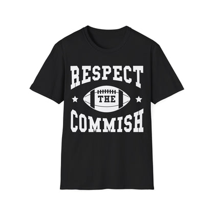 Funny Respect The Commish Fantasy Football Champ Top Best Ever Commish T-Shirt Men Women