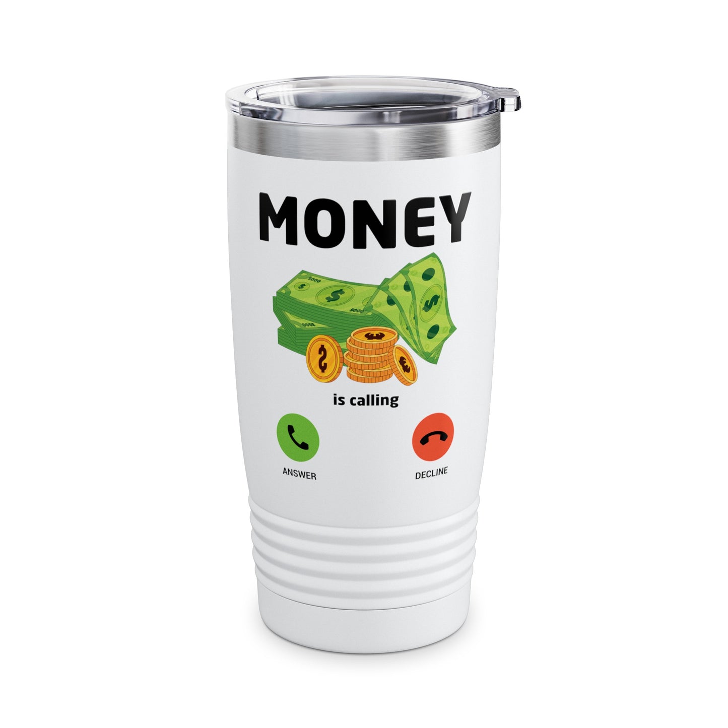 Money Is Calling Cash Shirt Funny Business Hustler Entrepreneur Tumbler For Men Women Tumbler