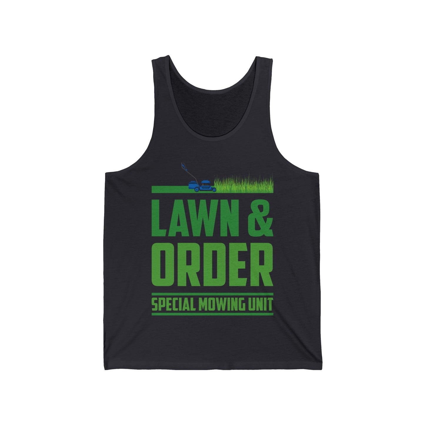 Funny Lawn & Order Special Mowing Unit Dad Joke Gardening Tank Tops