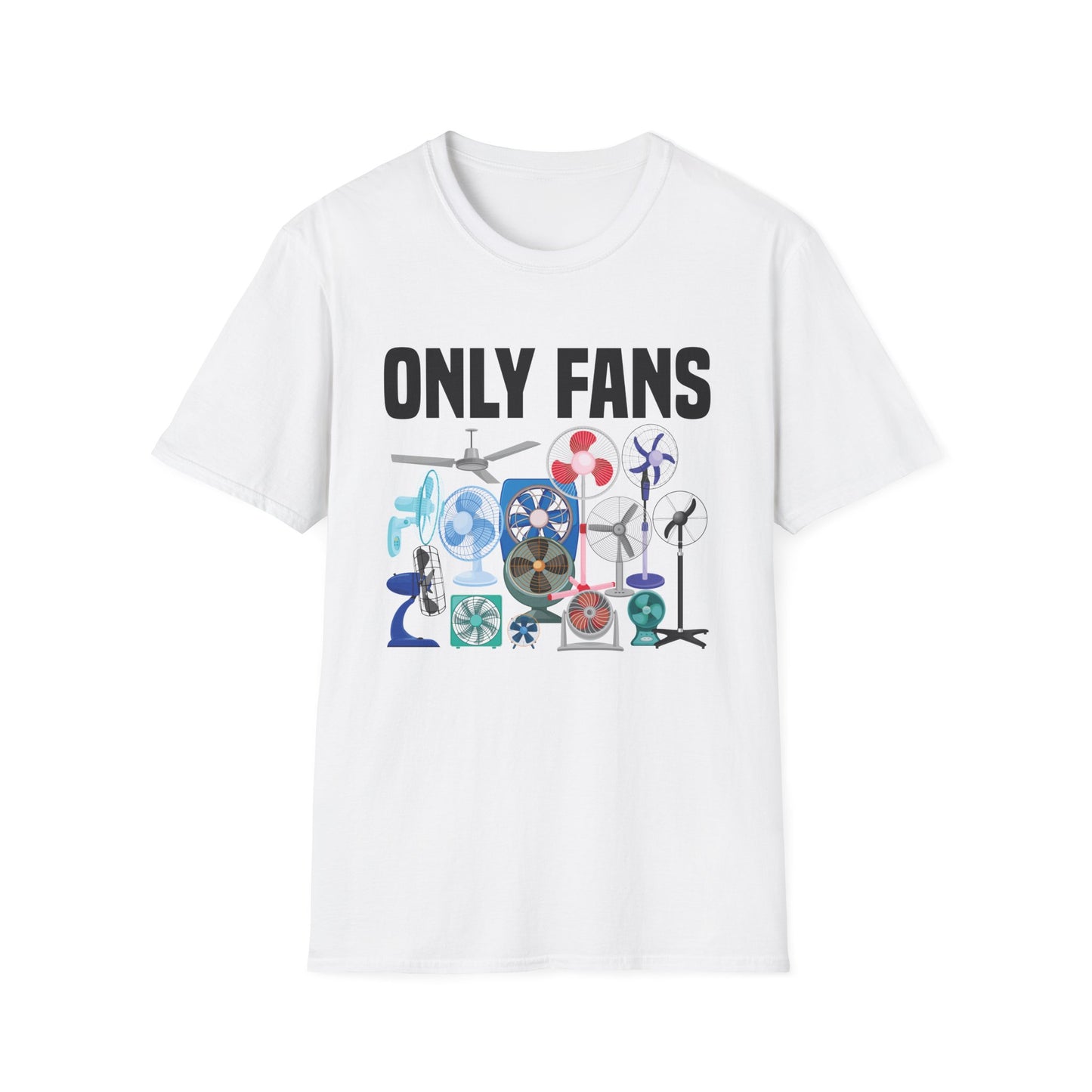 Funny Only Fans Joke Only Art Fans Womens Only Fans Joke T-Shirt