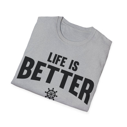 Funny Life is Better on a Boat Boating Saying for Boaters and Sailors T-Shirt for Men Women T-Shirt