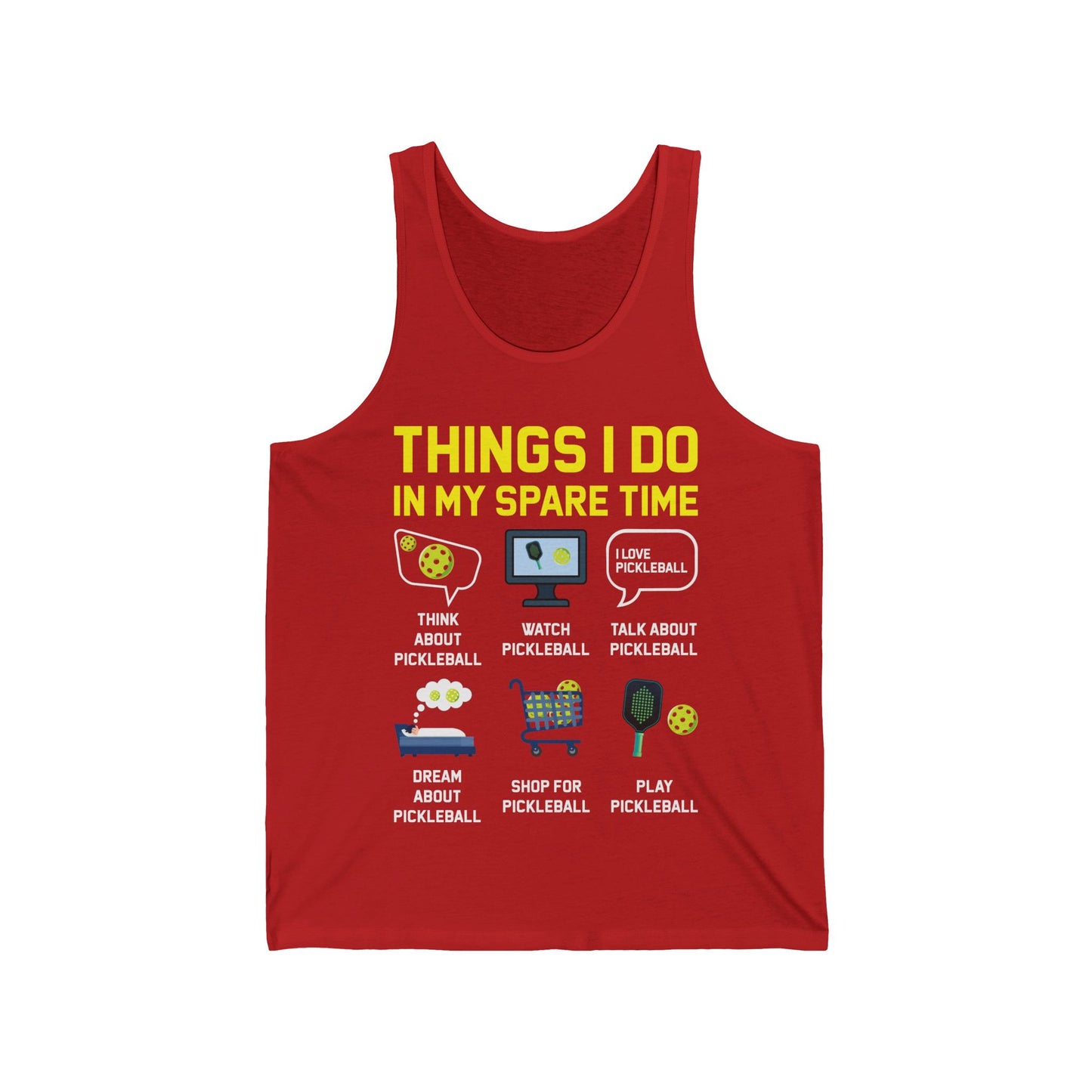 Funny Things I Do in My Spare Time Pickleball Tank Top For Men Women Tank Top