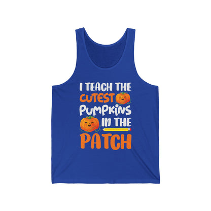 Funny I Teach The Cutest Pumpkins In The Patch Teacher Halloween Pumpkin Tank top For Men Women