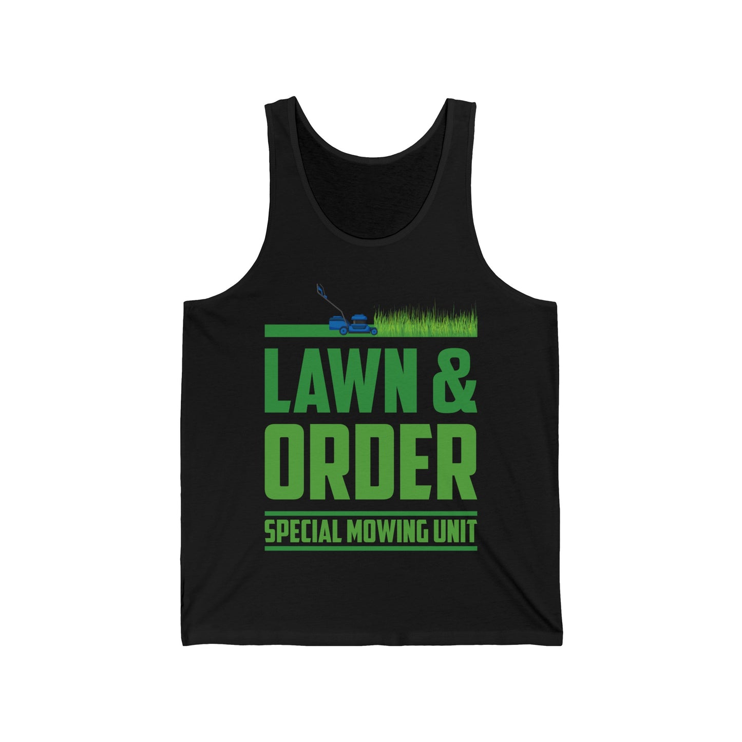 Funny Lawn & Order Special Mowing Unit Dad Joke Gardening Tank Tops