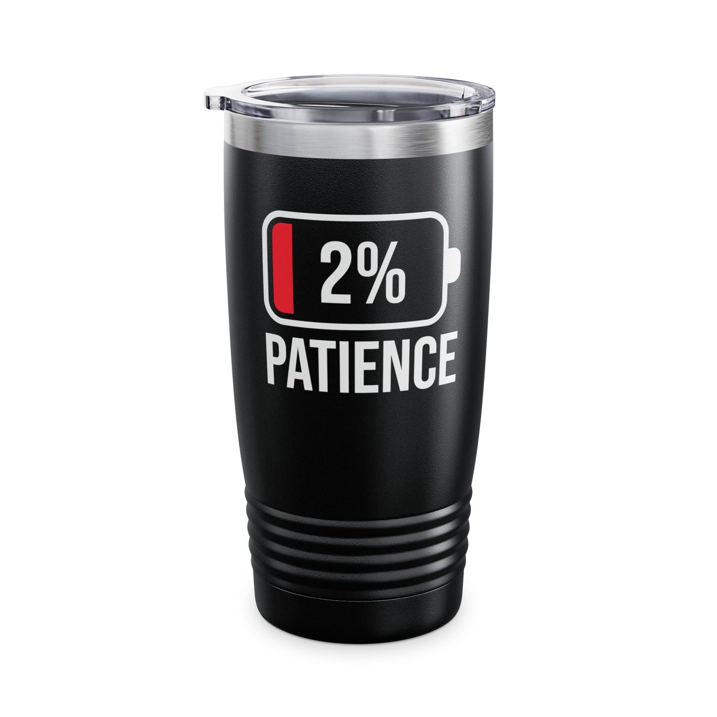 Patience 2% Battery Low Funny Waiting Tumbler For Men Women