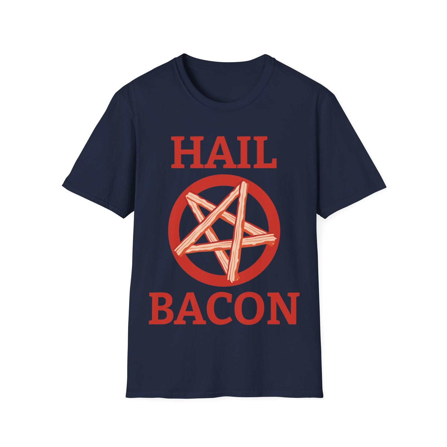 Hail Bacon Funny Bacon Food Lover Foodie Shirt for Men Hail Bacon T-Shirt