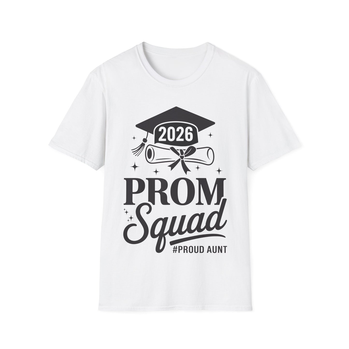 Prom Squad 2026 Proud Aunt Graduate Prom Class of 2026 T-Shirt