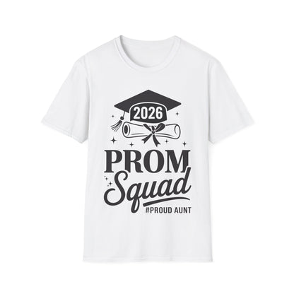 Prom Squad 2026 Proud Aunt Graduate Prom Class of 2026 T-Shirt