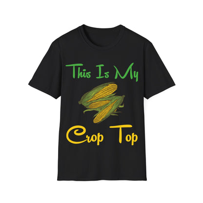 Funny This is my Crop Top Farmer Farming Corn Lover Pun Joke T-Shirt