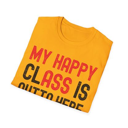 Funny My Happy Class Is Outta Here 2026 Shirt Graduation T-Shirt