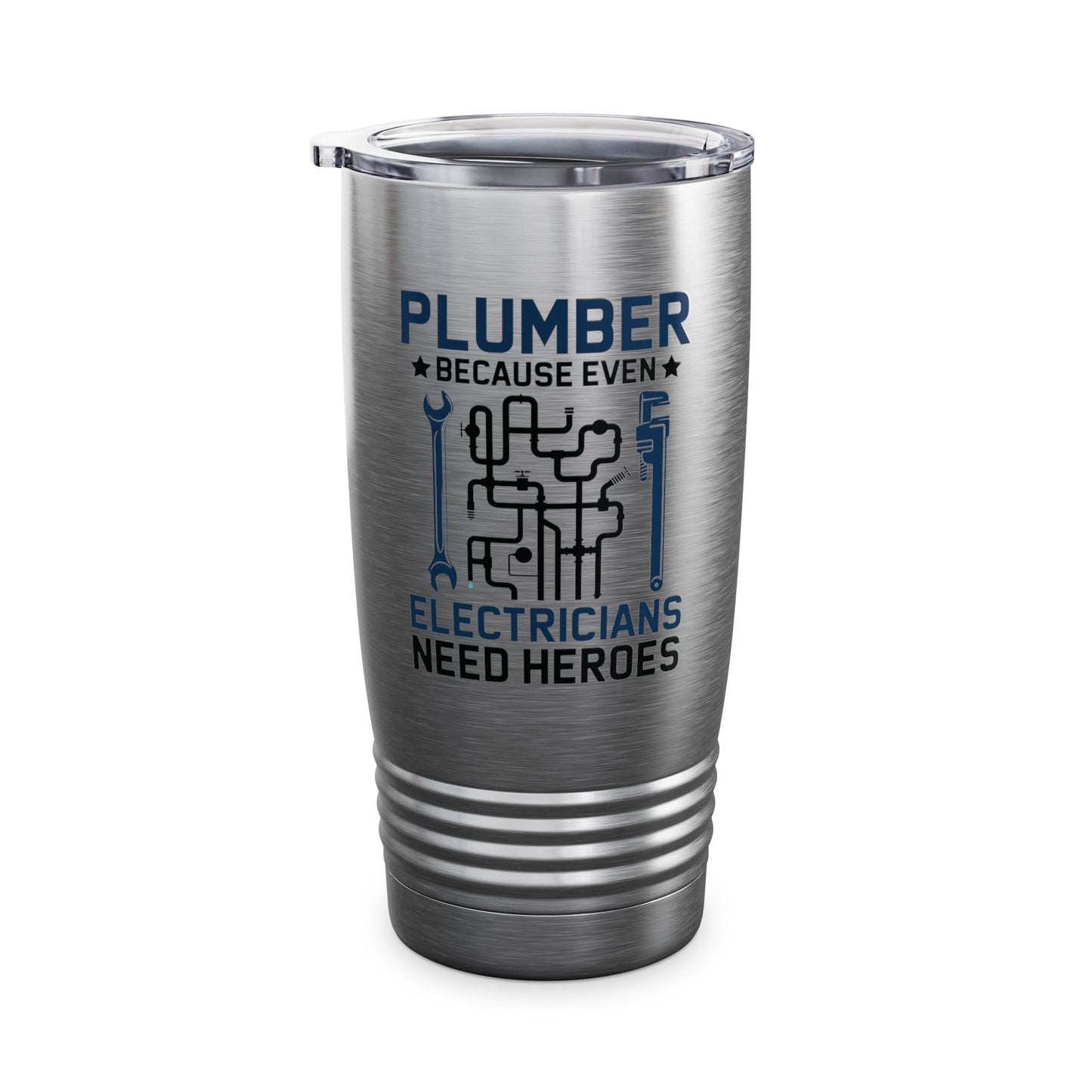 Plumber Because Even Electricians Need Heroes Funny Plumbers Tumbler For Men Women Tumbler