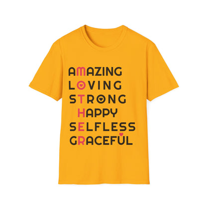 Mother Amazing Loving Strong Happy Selfless Graceful Mothers Day Mom Tshirt