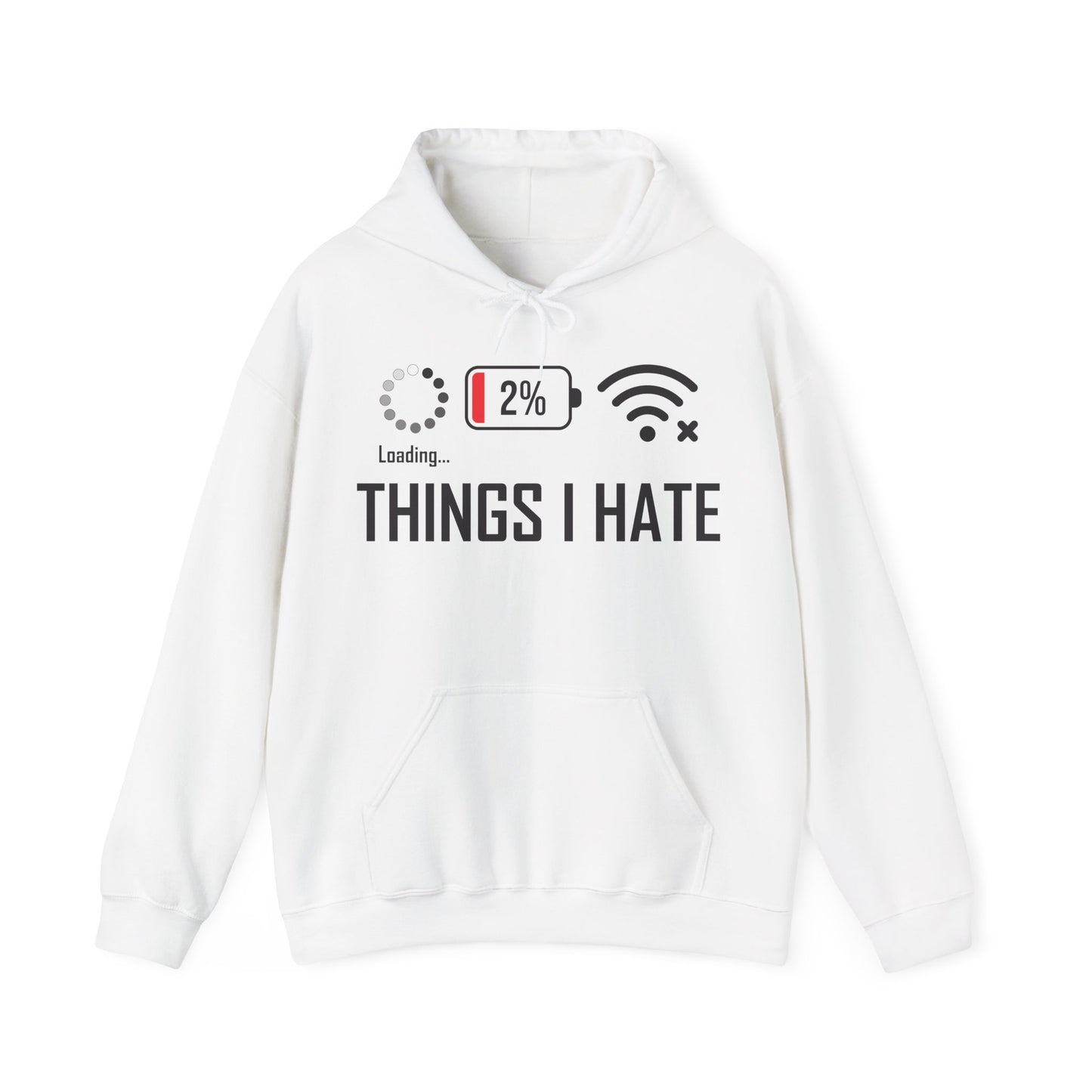 Things I Hate Gamer Computer Science Programmer Coding Low WIFI Charging Loading Hoodie