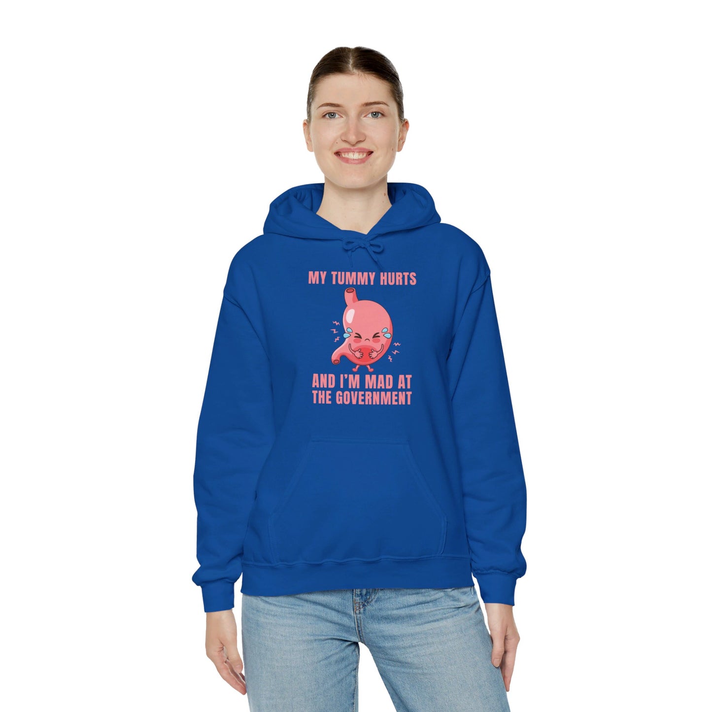 Funny My Tummy Hurts And I'm MAD At The Government Meme Sarcastic Hoodie