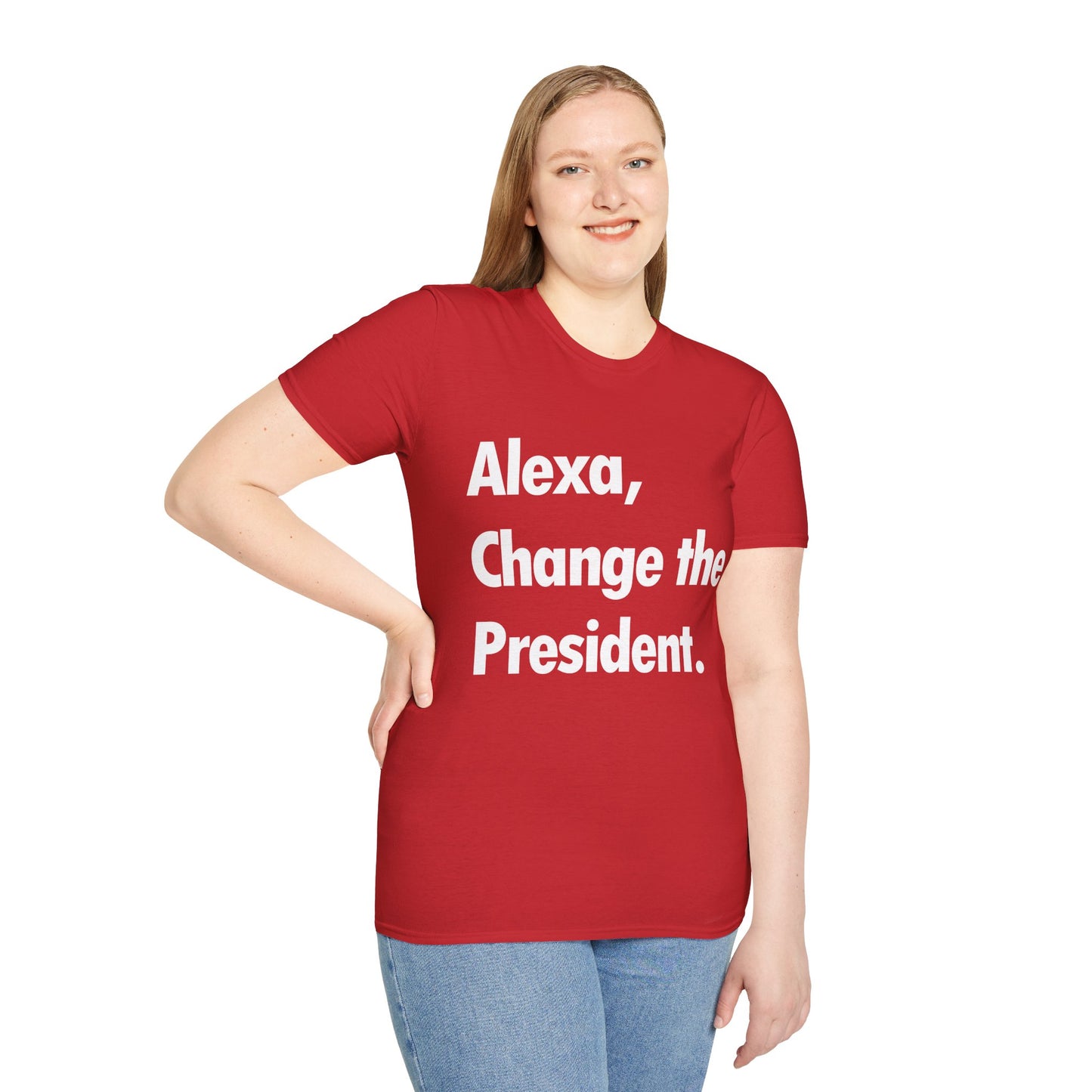 Funny Alexa Change The President Political Saying T-Shirt Men Women