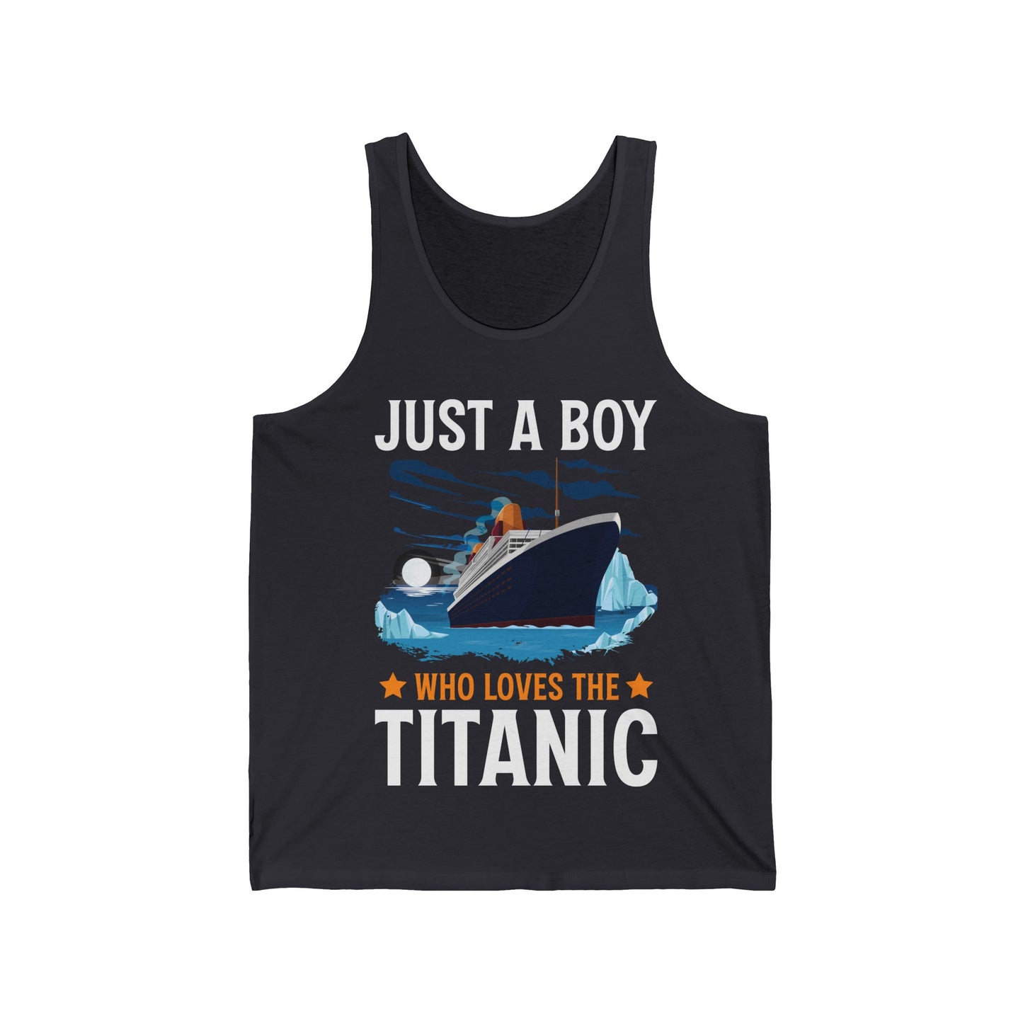 Just A Boy Who Just Loves The Rms Titanic Cruise Ship Tank Top For Men Women Tank Top