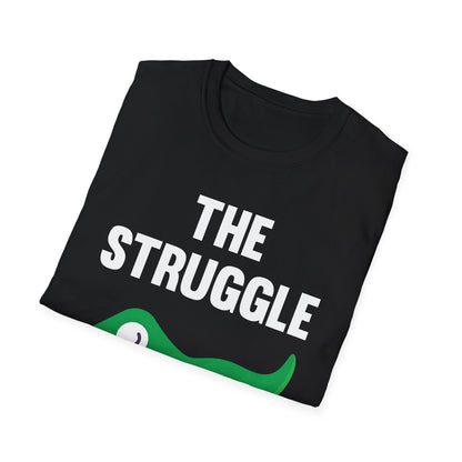 Funny The Struggle is Real T-Rex Dinosaur Sarcastic Sarcasm Tee T-Shirt Men Women