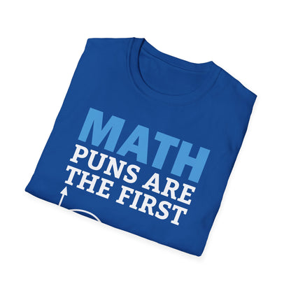 Funny Math Puns are The First Sine of Madness Mathematics Nerd Nerdy T-Shirt Men