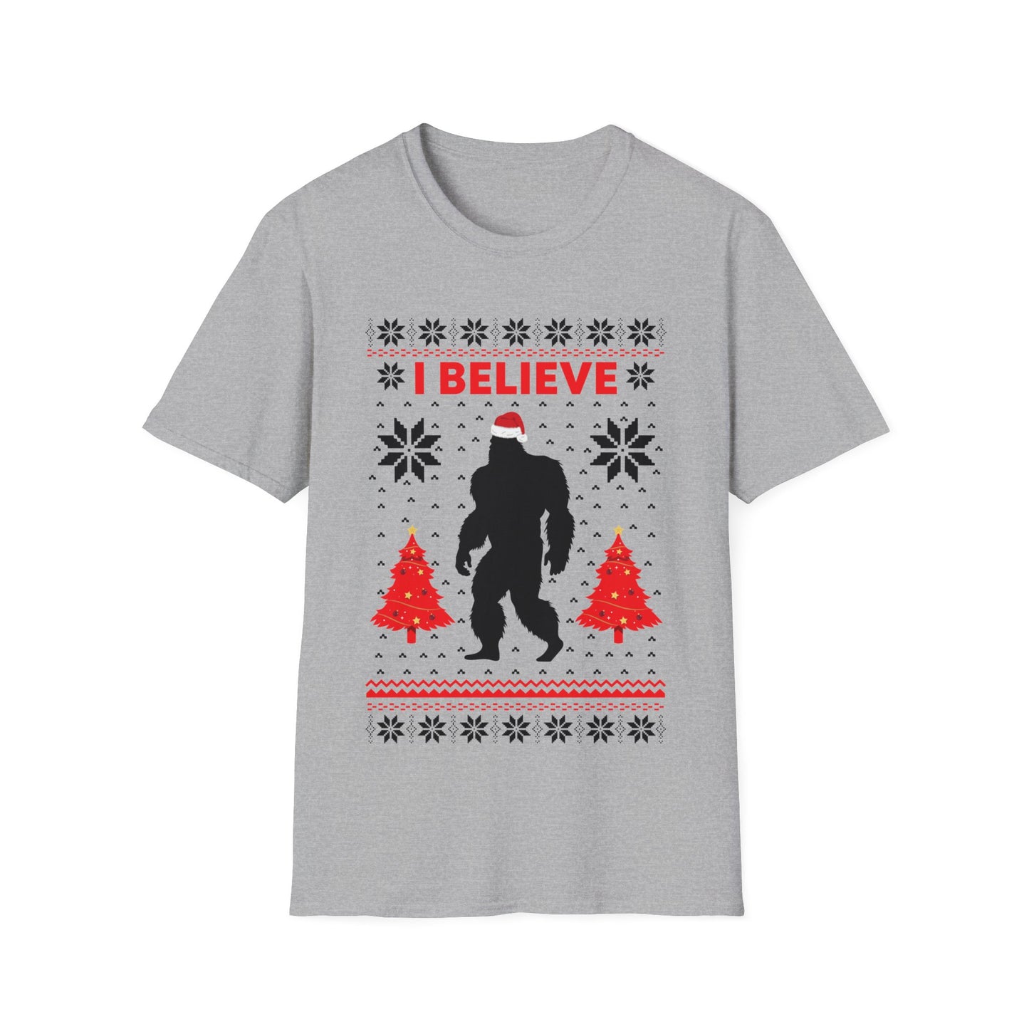 I Believe Sasquatch Big Foot Ugly Funny X-mas Holiday Christmas Jumper T-Shirt