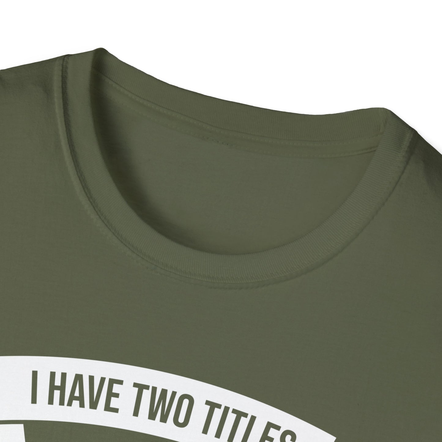 I Have Two Titles Mom and Nana Mothers Day Grandma T-Shirt for Women