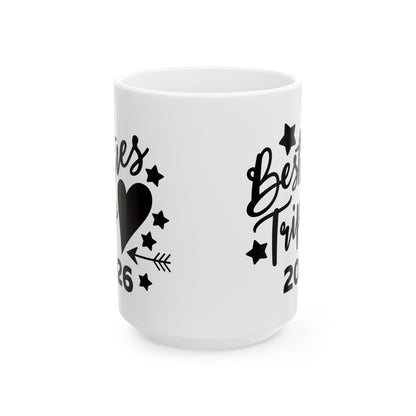 Funny Besties trip or Weekend 2026 For Girls and Women Vacation Coffee Mug