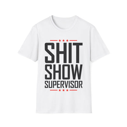 Shit Show Supervisor Retro Funny Sarcastic Adult Humor T-Shirt