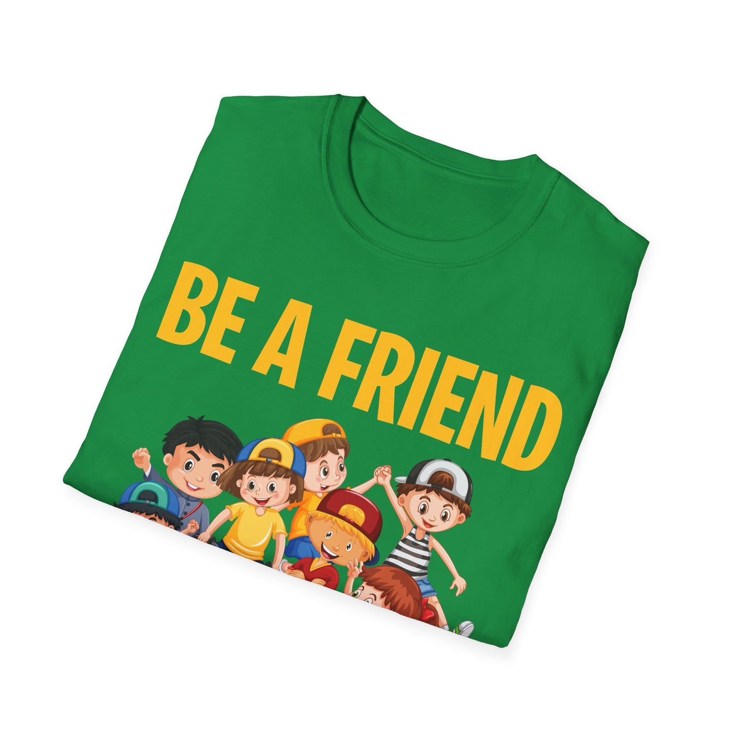 Anti Bullying Be A Friend Not A Bully Kindness Unity T-Shirt Kids Men Women