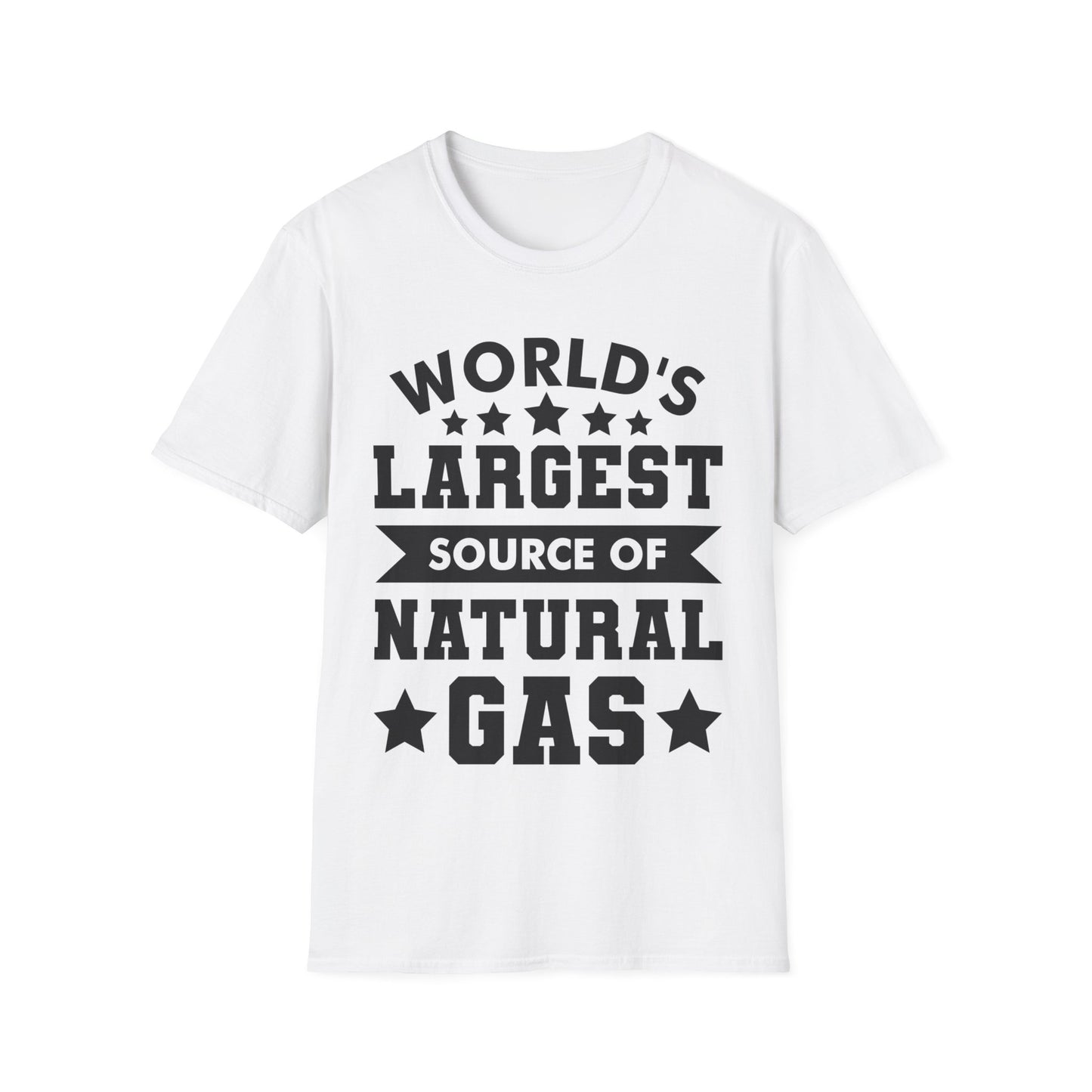 Funny Worlds Largest Source Of Natural Gas Fart Sarcastic T-Shirt