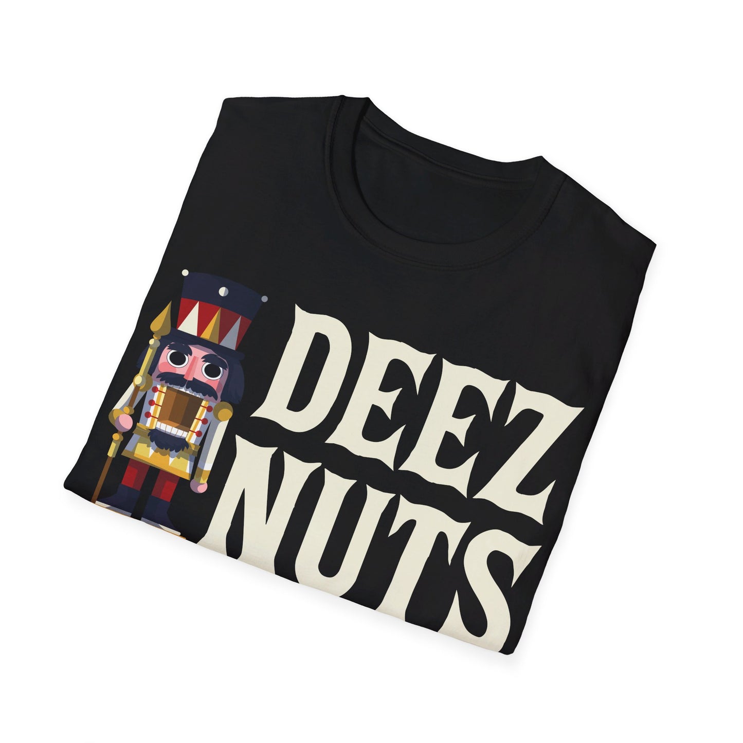 Funny Deez Nuts Nutcracker Ugly Christmas Meme Xmas Gift T-Shirt Men Women