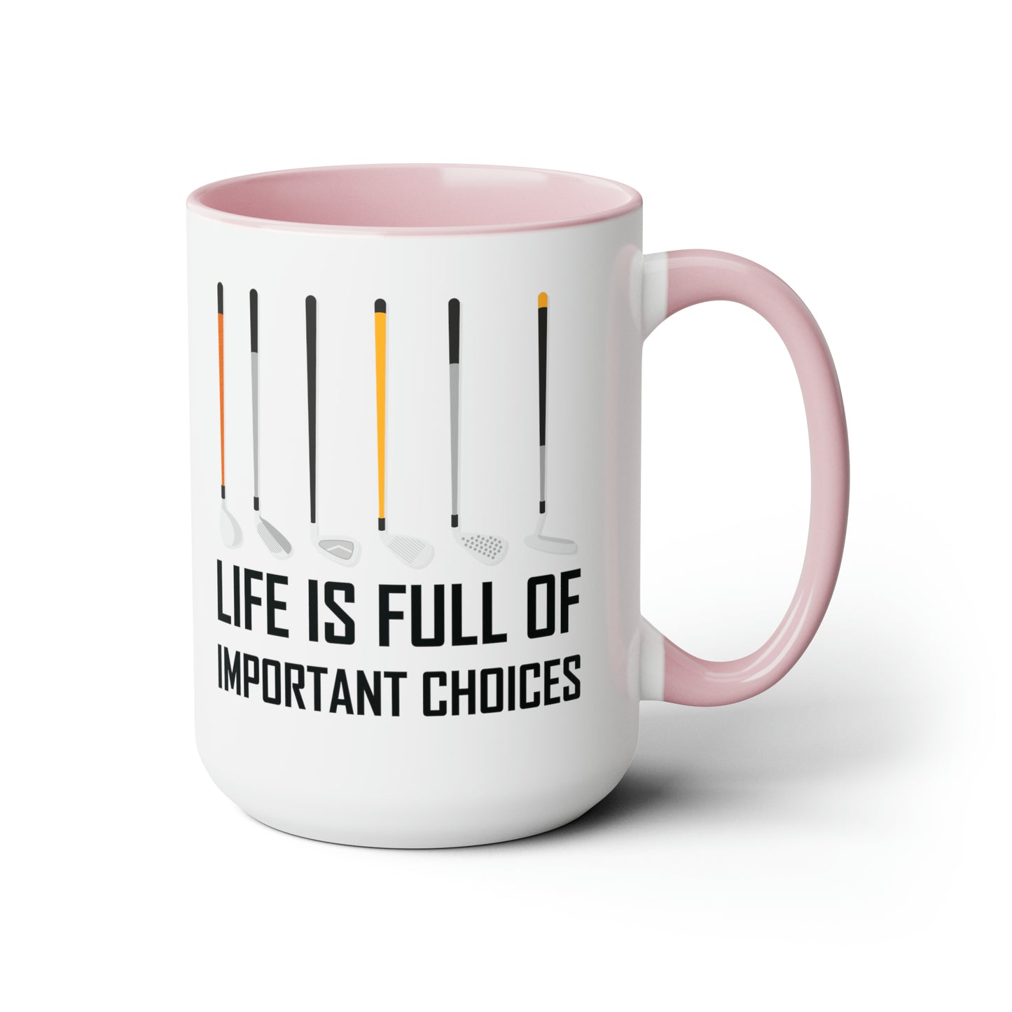 Funny Life Is Full Of Important Choices Golf Ceramic Coffee Mug Men Women