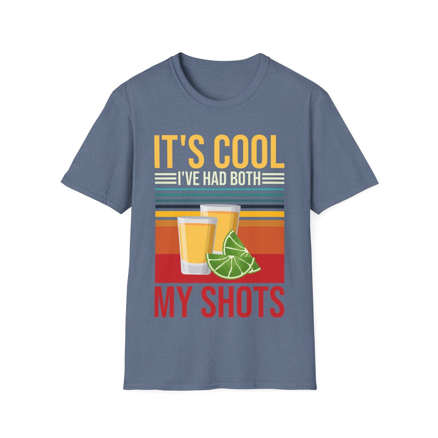 Funny Its Cool I've Had Both My Shots Tequila Vaccinated Sarcastic Shirt T-Shirt