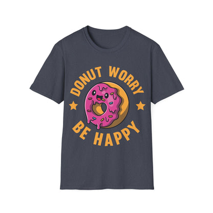 Funny Donut Worry Be Happy Foodie Donut Lovers T-Shirt For Men Women T-Shirt