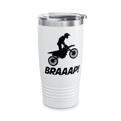 Funny Brraaap Dirt Bike Motocross Bikers Rider Tumbler For Riders Men Women