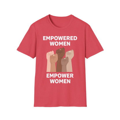 Feminist Empowered Women Empower Women Strong Women Tshirt