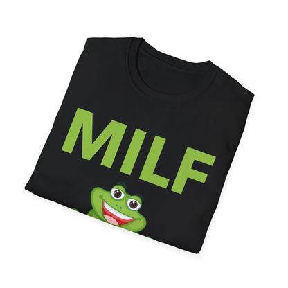 Funny Milf Man I Love Frogs Sarcastic Frog Lovers T-Shirt