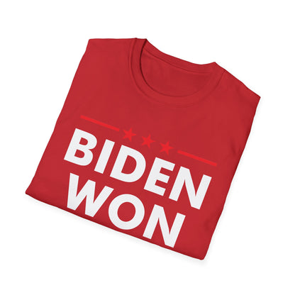 Biden Won Get Over It Patriotic Pro Joe Anti Trump Funny T-Shirt